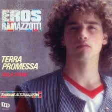 EROS RAMAZZOTTI - Terra Promessa